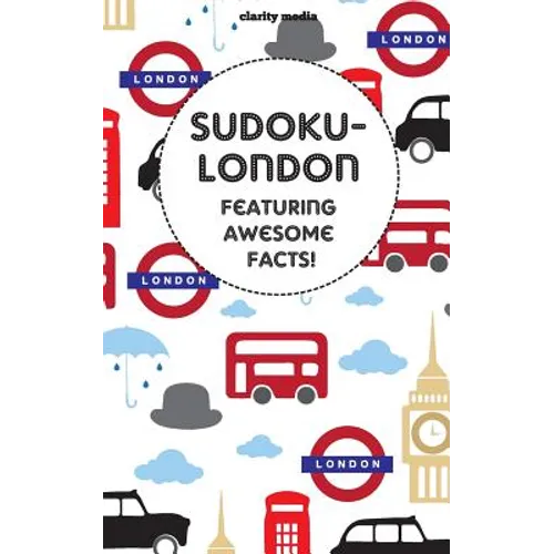 Sudoku-London: Featuring awesome facts!
