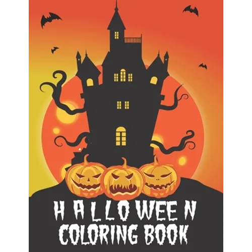 Halloween Coloring Book: Halloween Coloring Book for Kids and Adults