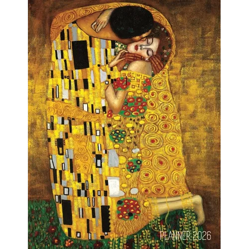 Gustav Klimt Planner 2026: The Kiss Daily Organizer (12 Months) Romantic Gold Art Nouveau Painting Austrian Art Monthly Scheduler