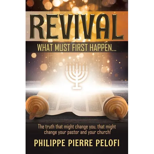 Revival: What must first happen