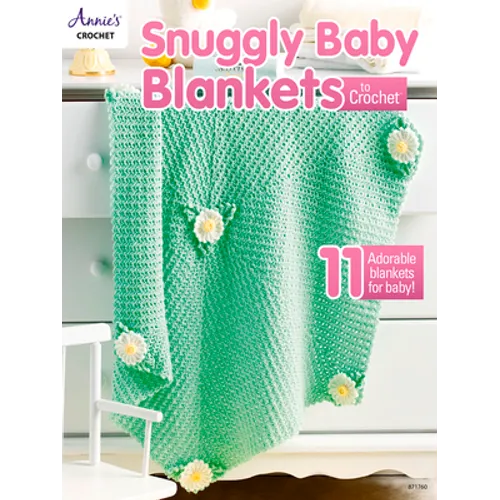 Snuggly Baby Blankets to Crochet