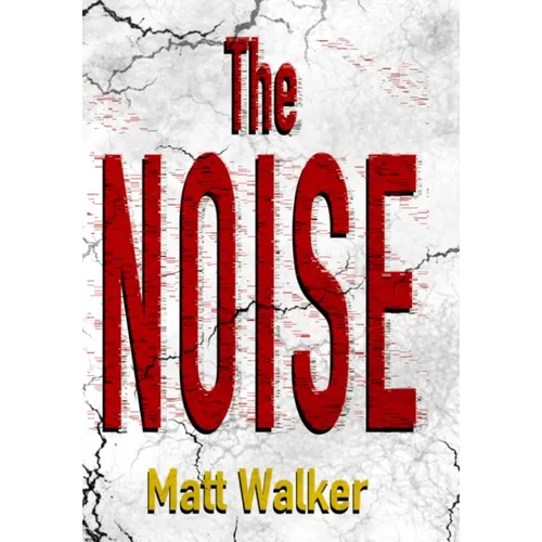 The Noise