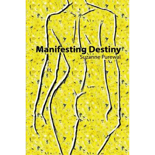 Manifesting Destiny
