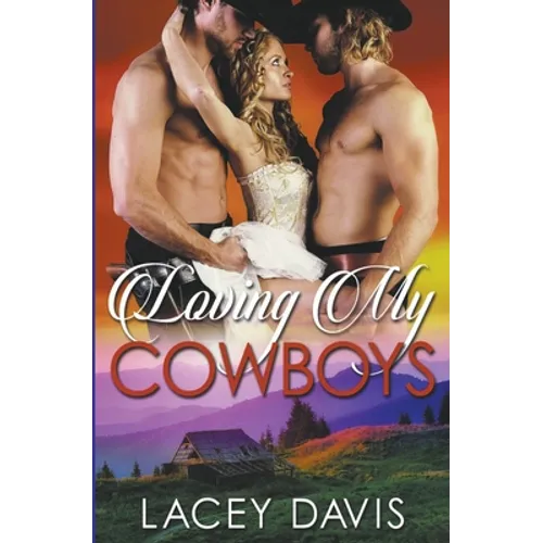 Loving My Cowboys
