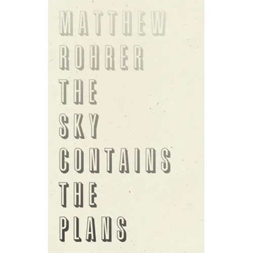 The Sky Contains the Plans