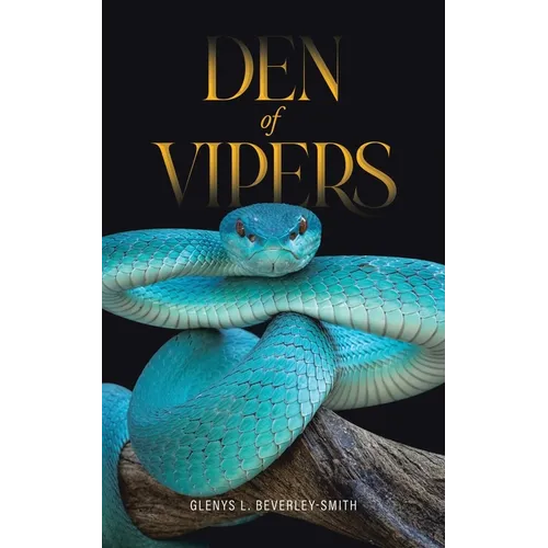 Den of Vipers