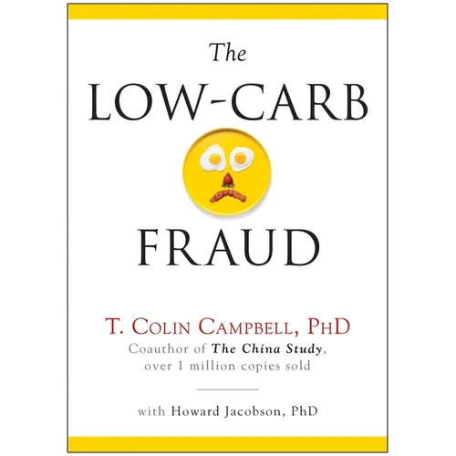 The Low-Carb Fraud