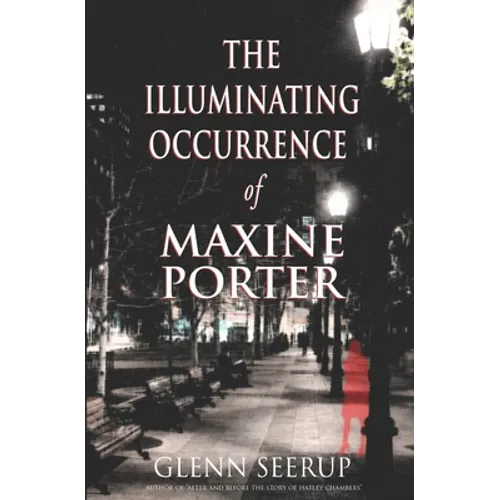 The Illuminating Occurrence of Maxine Porter