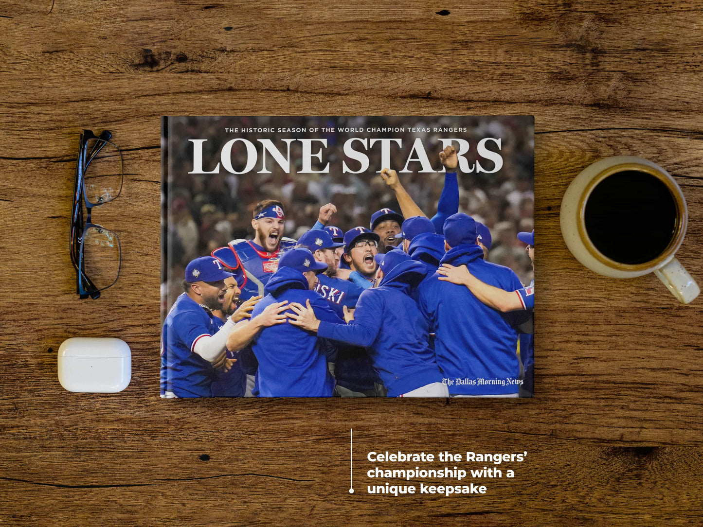 Lone Stars: The Historic Season of the World Champion Texas Rangers Book