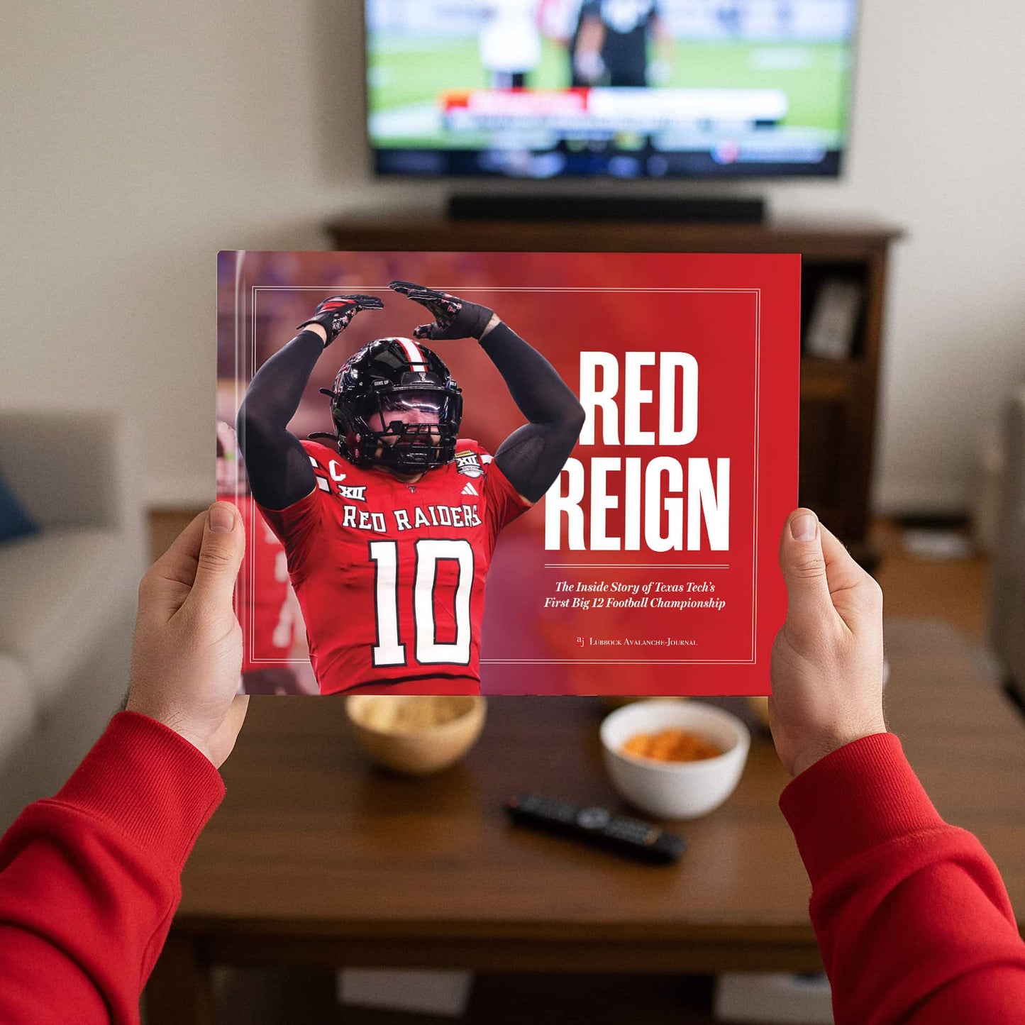 RED REIGN: The Inside Story of Texas Tech’s First Big 12 Football Championship Book