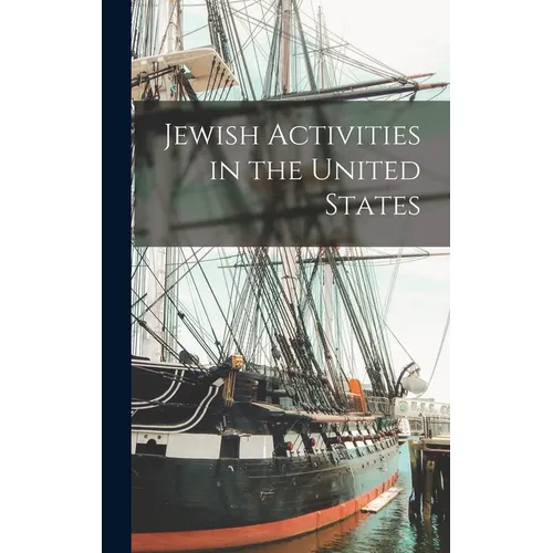 Jewish Activities in the United States