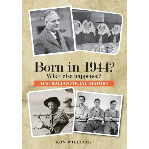 Born in 1944? What else happened? 2025 Edition