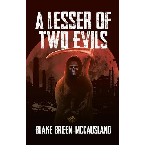 A Lesser of Two Evils - Paperback