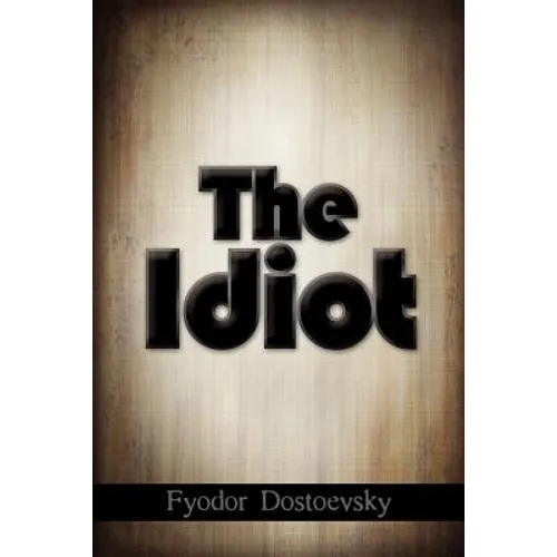 The Idiot