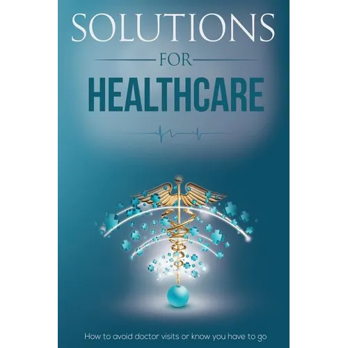 Solutions for Healthcare