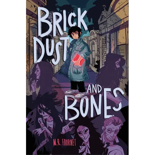 Brick Dust and Bones