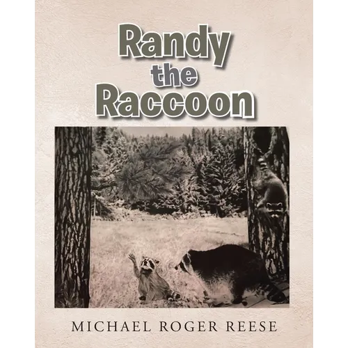 Randy the Raccoon
