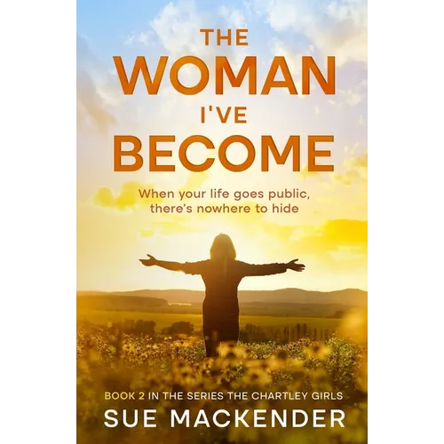 The Woman I've Becom