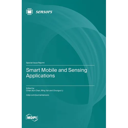 Smart Mobile and Sensing Applications