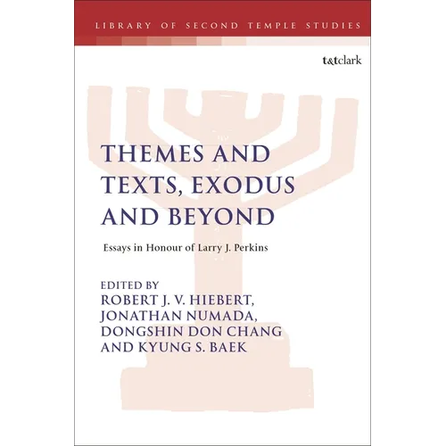 Themes and Texts, Exodus and Beyond
