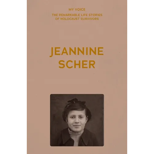 My Voice: Jeannine Scher: My Story