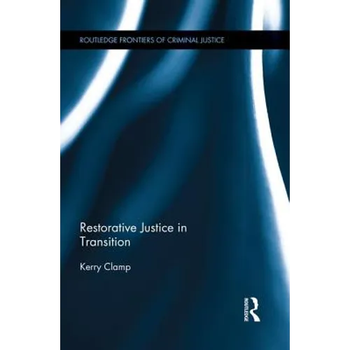 Restorative Justice in Transition
