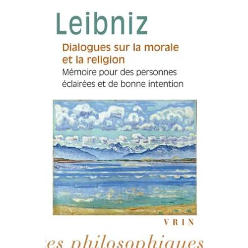 Dialogues Sur La Morale Et La Religion