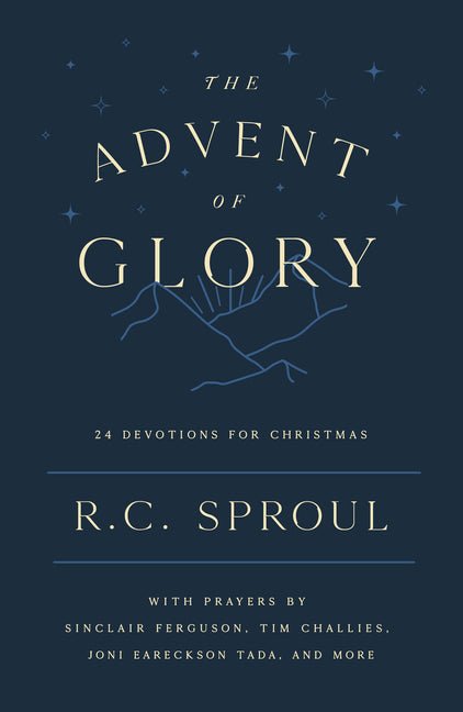 The Advent of Glory: 24 Devotions for Christmas Book