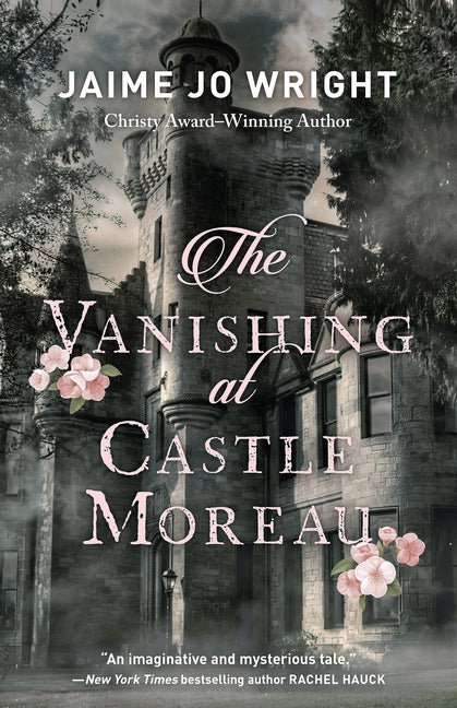 The Vanishing at Castle Moreau Book