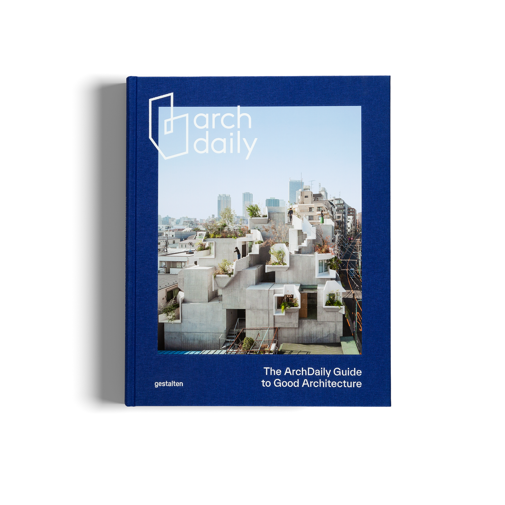 The ArchDaily Guide to Good Architecture (Special Edition) Book