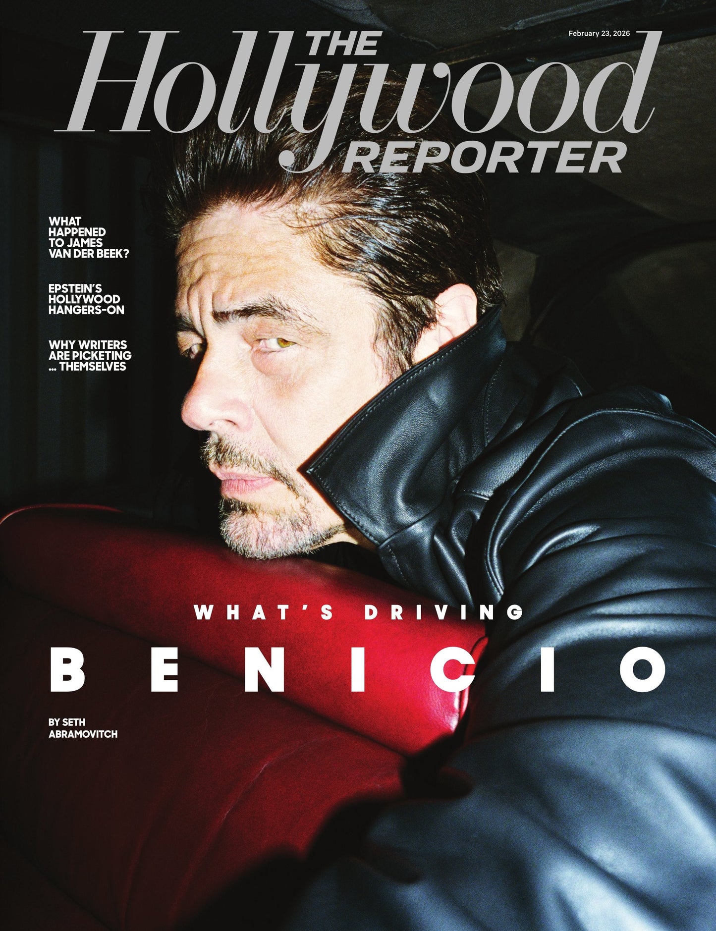 The Hollywood Reporter - 26.02.23 Edition: Benicio Del Toro Is Back, Epstein’s Hollywood Ties, Jason Bateman’s Nine Lives, James Van Der Beek's Private Life, Max Minghella’s Life After Gilead & More!
