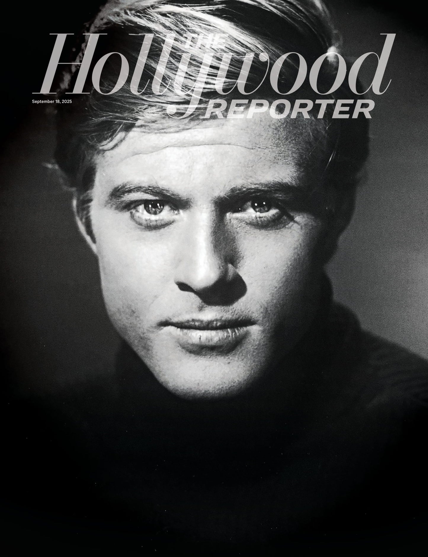 The Hollywood Reporter - 25.09.18 Edition: Robert Redford's Legacy, How Jenny Han's Hit Novel Became A Streaming Sensation, Top Celebrity Entrepreneurs, Phil Rosenthal’s Happy Place & More!