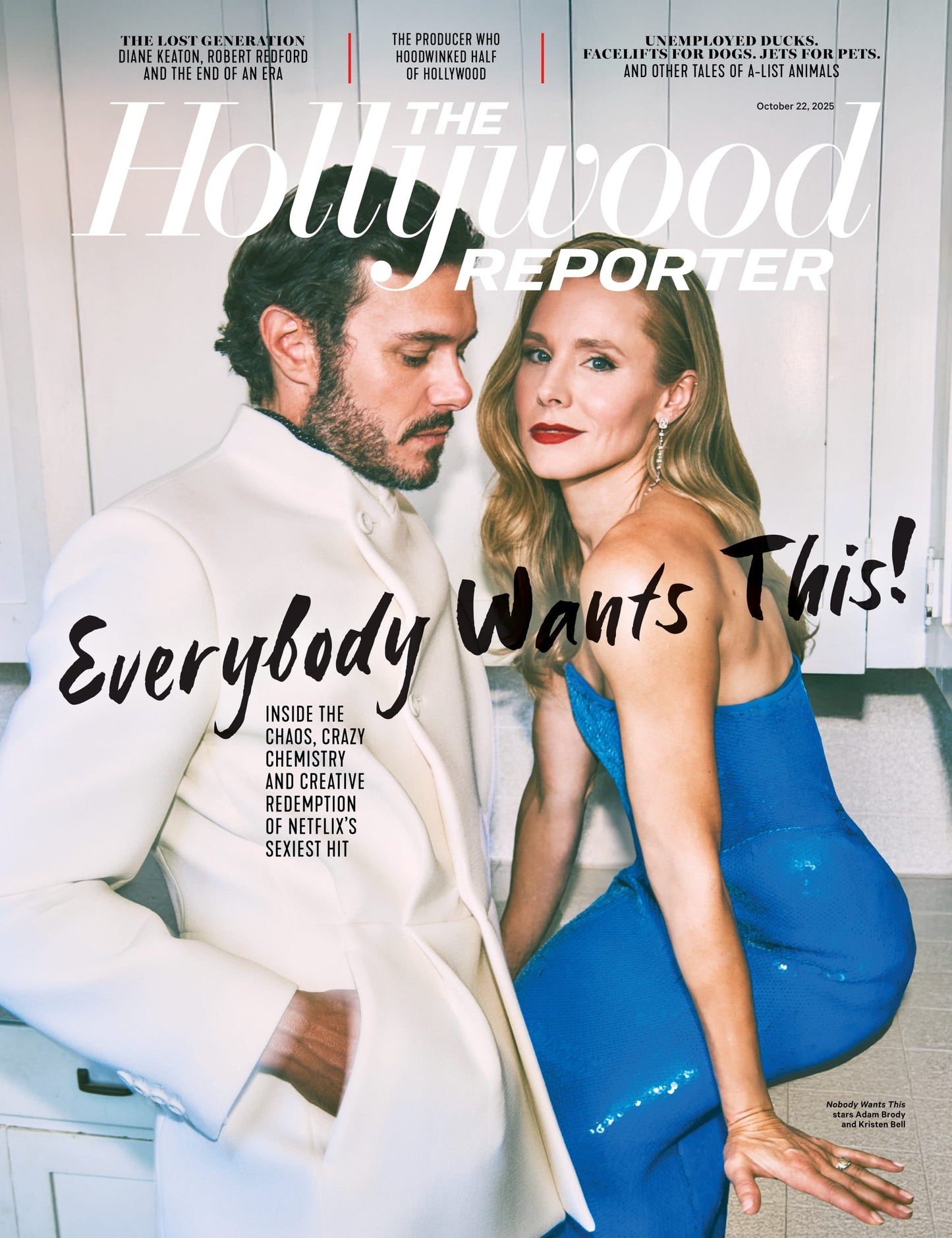 The Hollywood Reporter - 25.10.22 Edition: Kristen Bell & Adam Brody's Chemistry In Nobody Wants This, David Ozer's Hollywood Hustle, Diane Warren's Journey, Hollywood's A-List Pets & More!