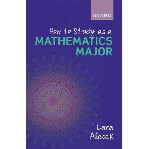 How to Study as a Mathematics Major