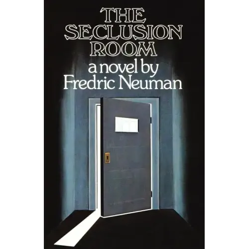 The Seclusion Room