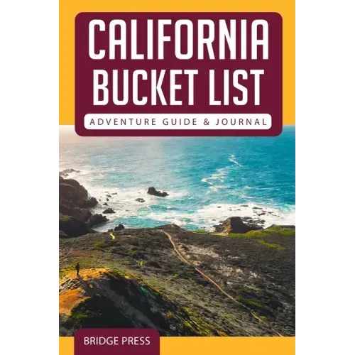 California Bucket List Adventure Guide & Journal