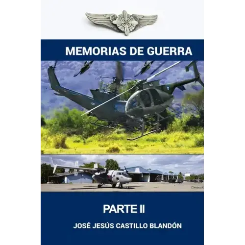 Memorias de Guerra - Edicion Ampliada: El Salvador