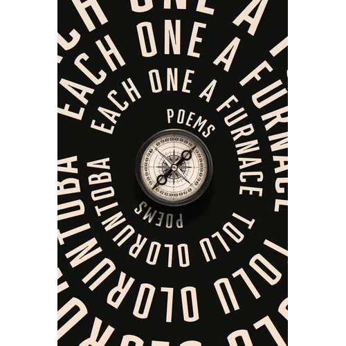 Each One a Furnace: Poems