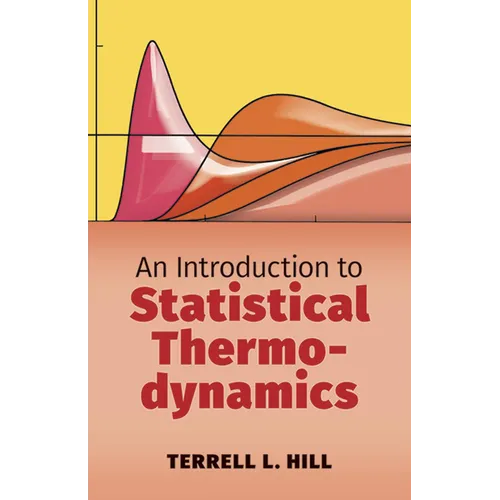 An Introduction to Statistical Thermodynamics