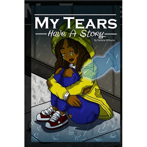 My Tears Have A Story
