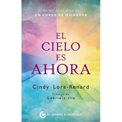 Cielo Es Ahora, El