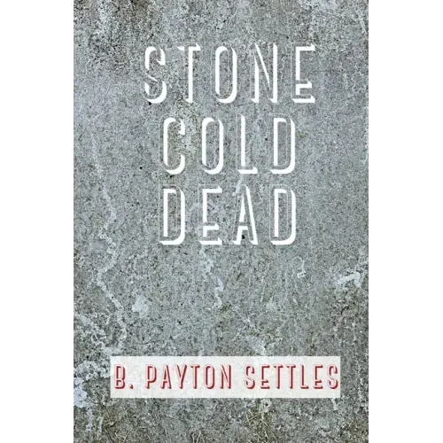 Stone Cold Dead