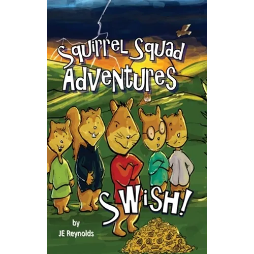 Squirrel Squad Adventures: Swish!