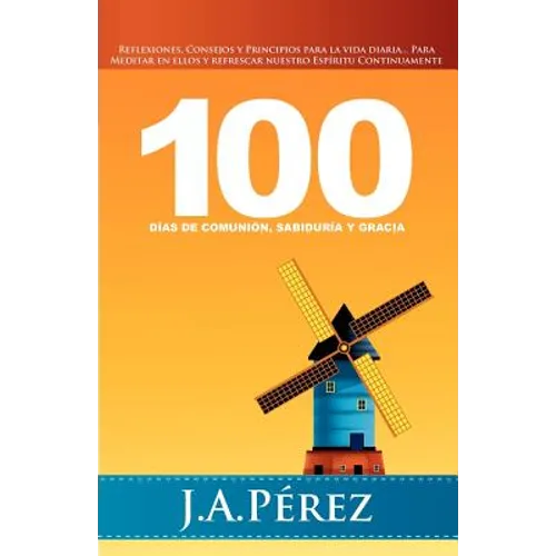 100 Dias de Comunion, Sabiduria y Gracia