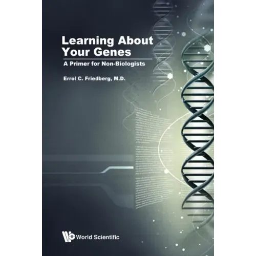 Learning about Your Genes: A Primer for Non-Biologists