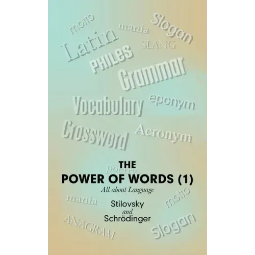 The Power of Words (1): All About Language