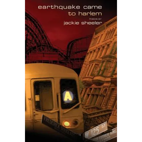 Earthquake Came to Harlem
