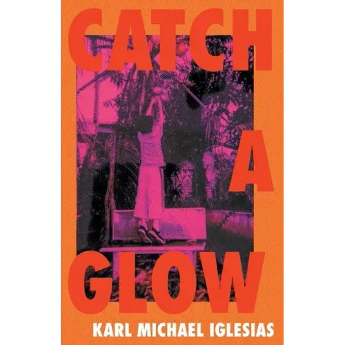 Catch a Glow