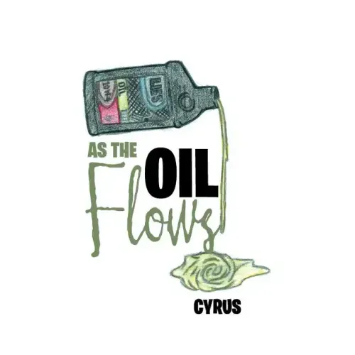 As the Oil Flows