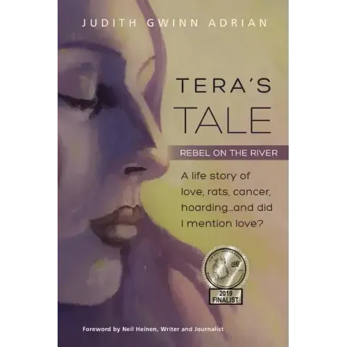 Tera's Tale: Rebel on the River